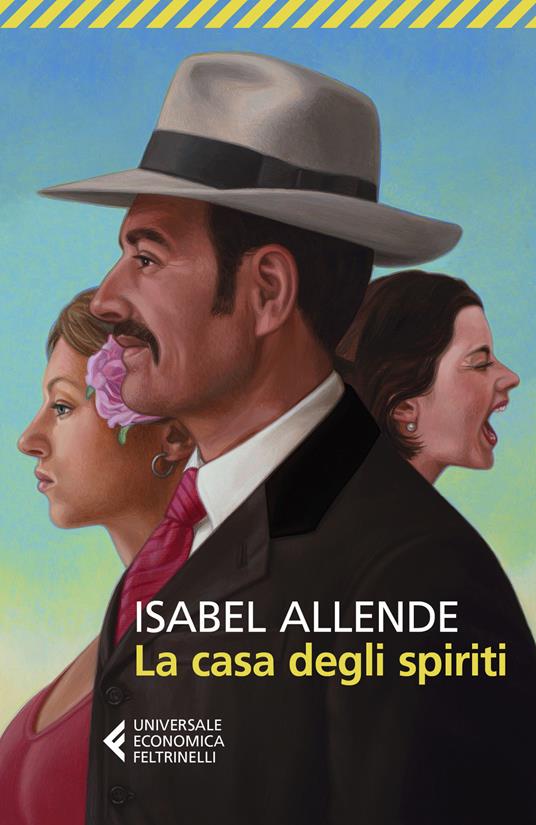Isabel Allende La casa degli spiriti